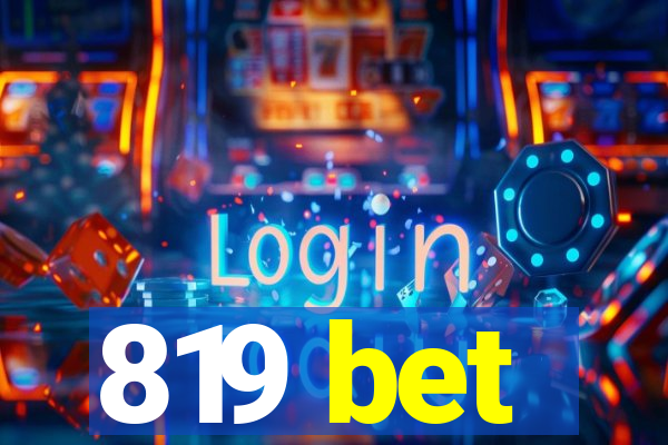 819 bet